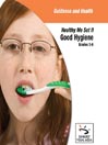 Good Hygiene